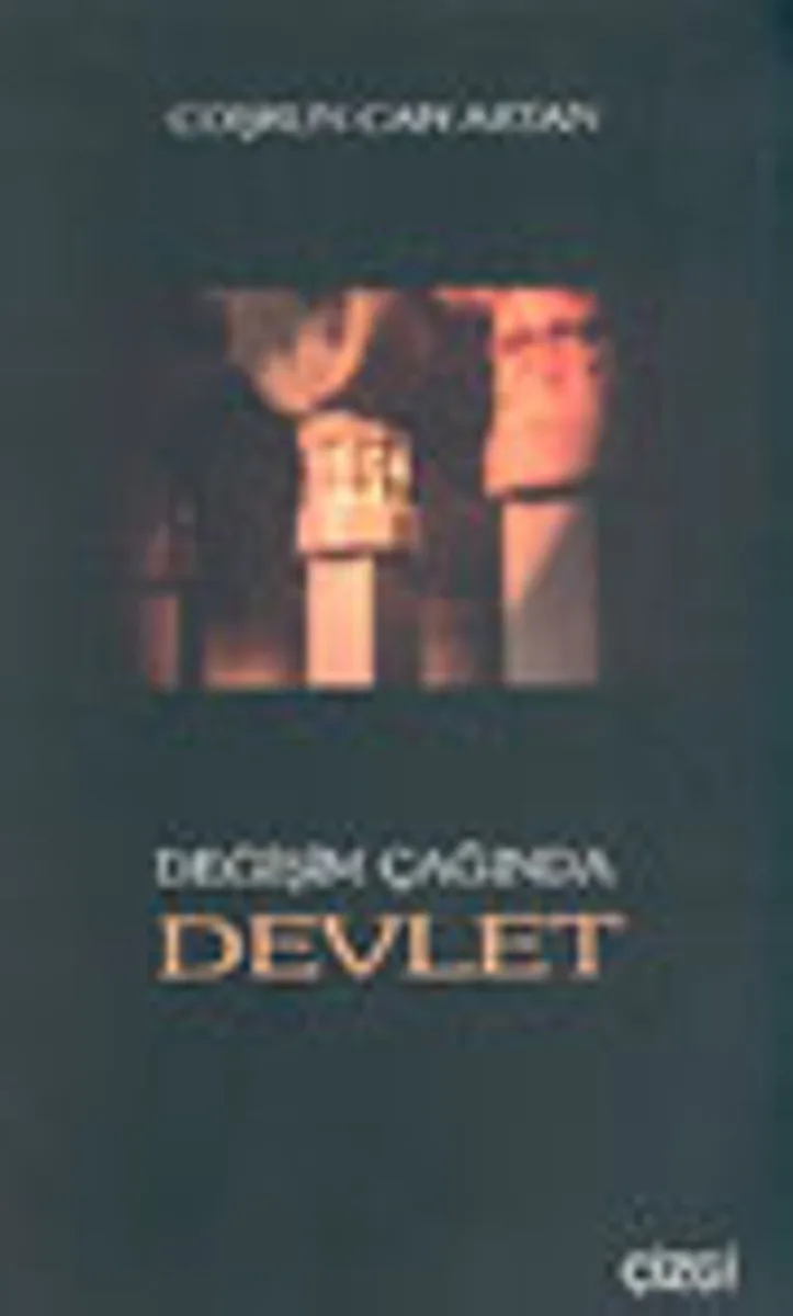 Değişim Çağında Devlet