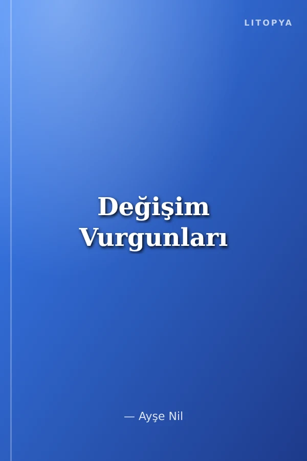 Değişim Vurgunları