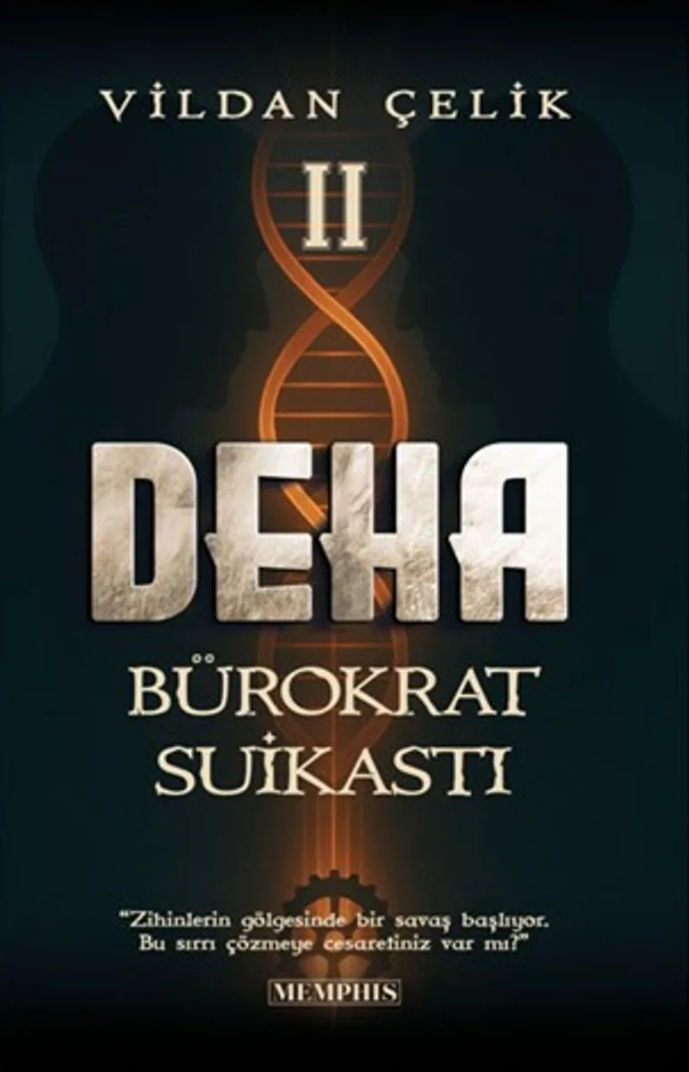Deha 2 / Bürokrat Suikastı