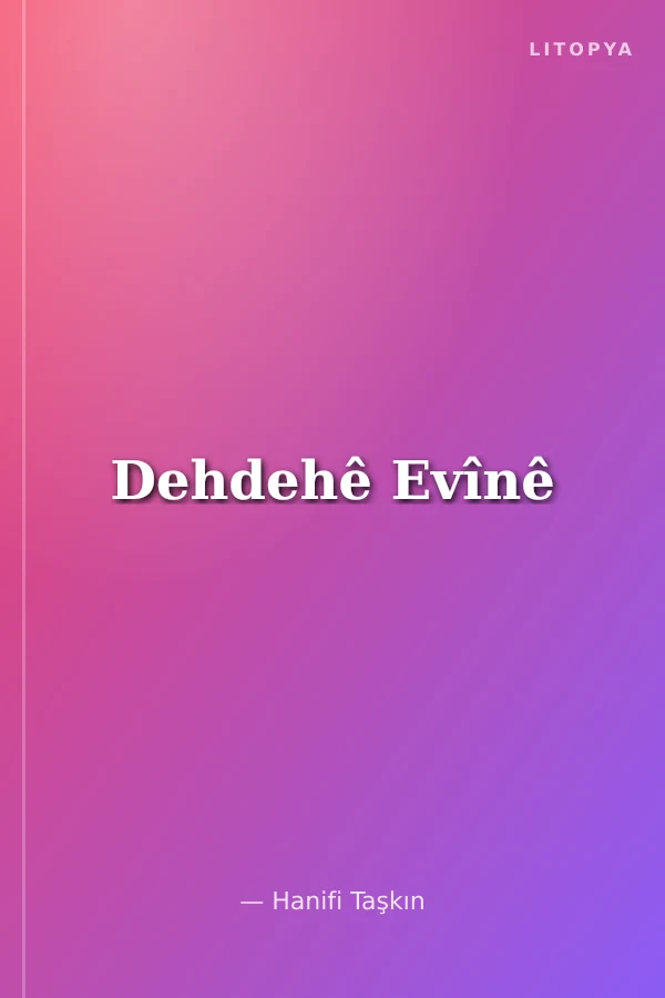 Dehdehê Evînê