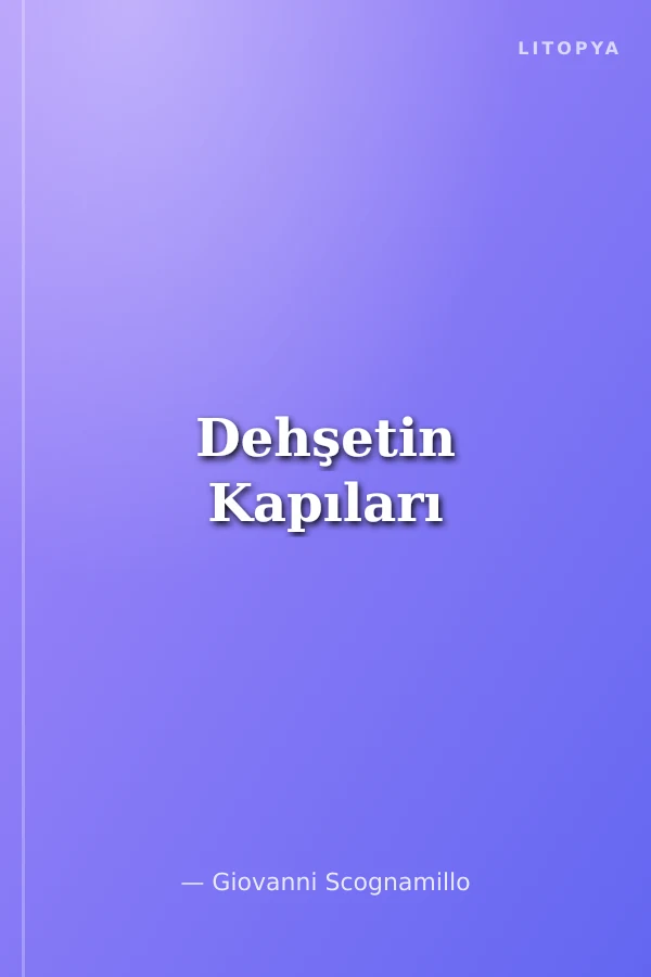 Dehşetin Kapıları