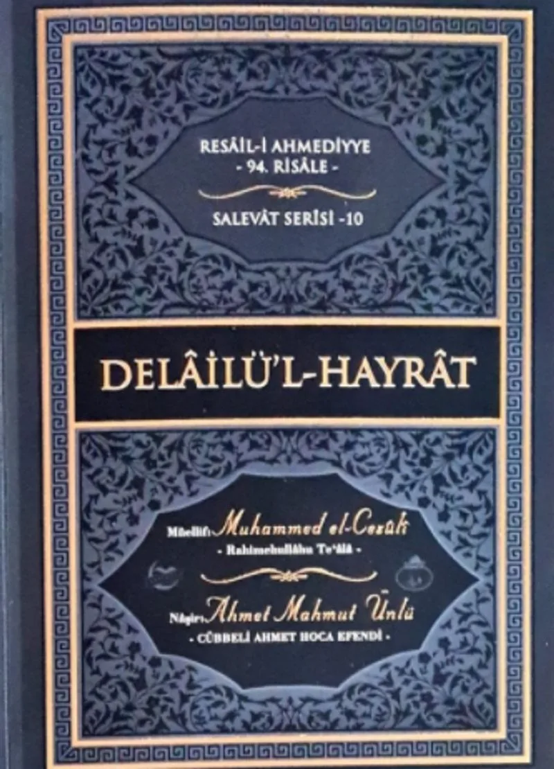 Delailu-l Hayrat (Ciltli)