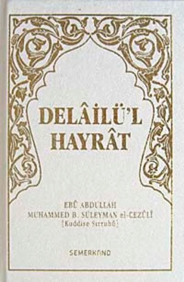 Delailü'l Hayrat (Ciltli Cep Boy)