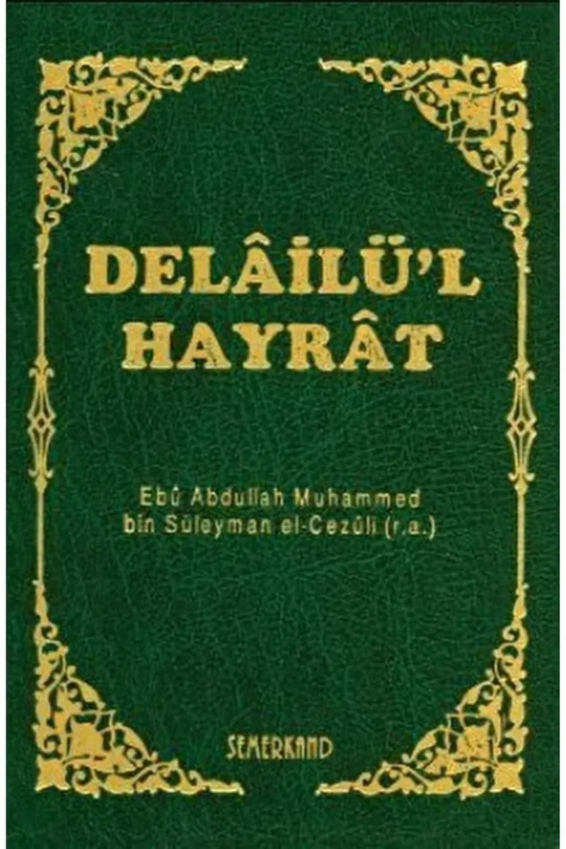 Delailü'l Hayrat (hafız boy) (Ciltli)