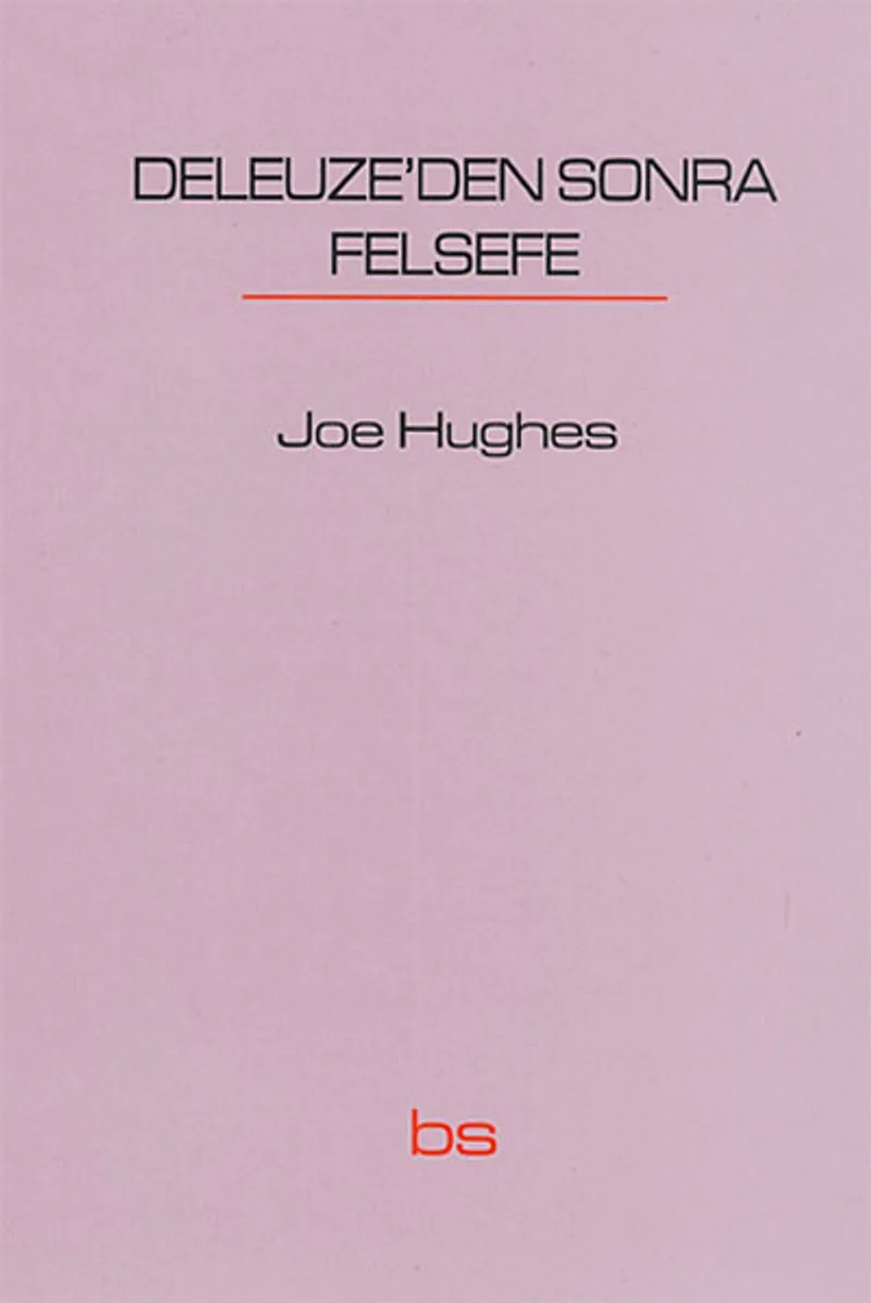 Deleuze'den Sonra Felsefe