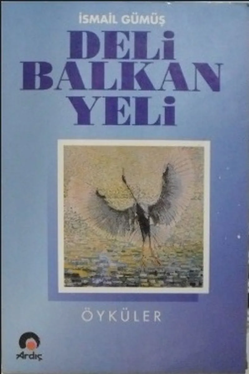 Deli Balkan Yeli (Öyküler)/ 11-H-14