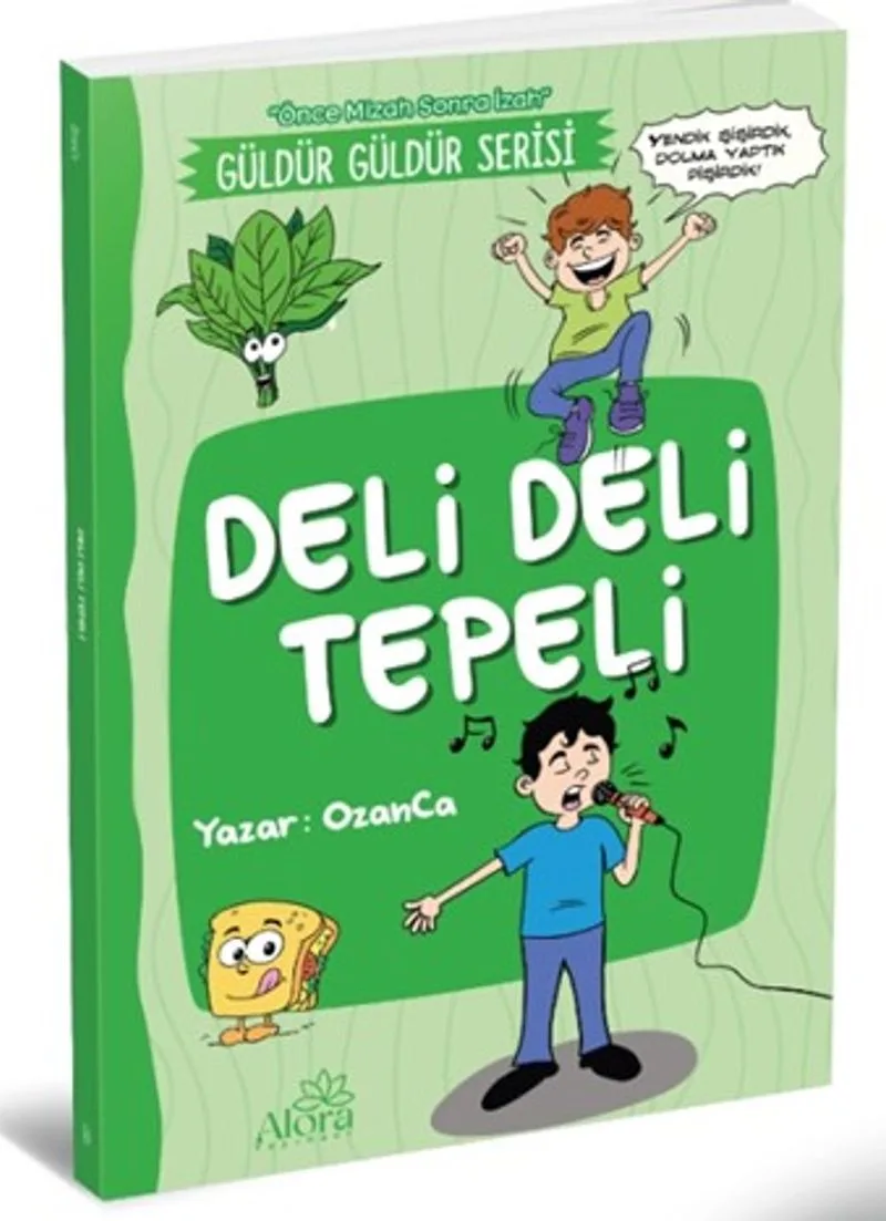 Deli Deli Tepeli (Önce Mizah Sonra İzah)