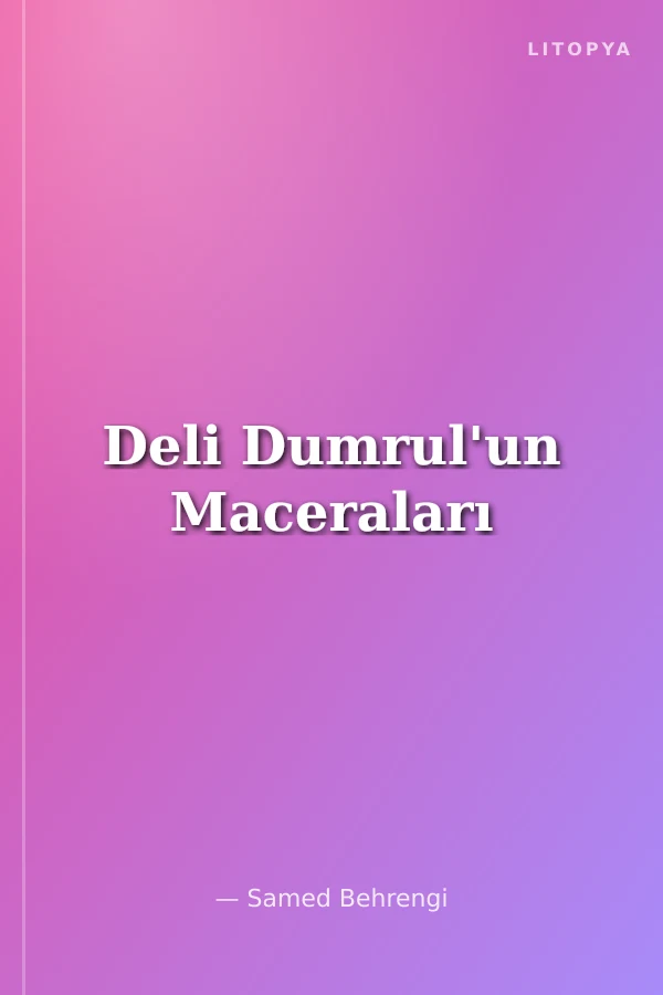 Deli Dumrul'un Maceraları