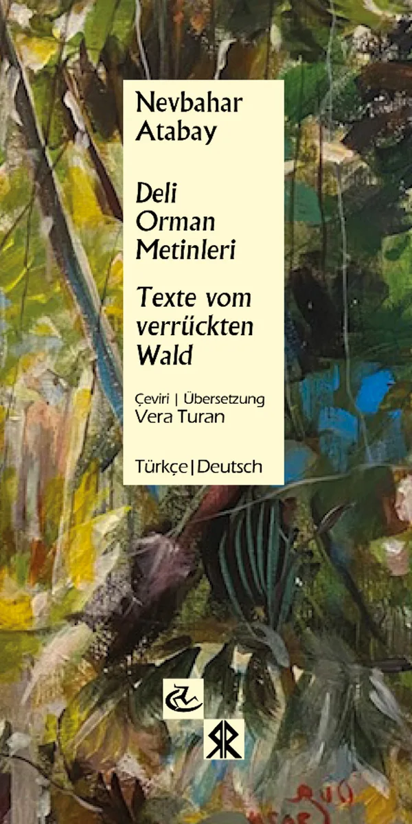 Deli Orman Metinleri / Texte Vom Verrückten Wald