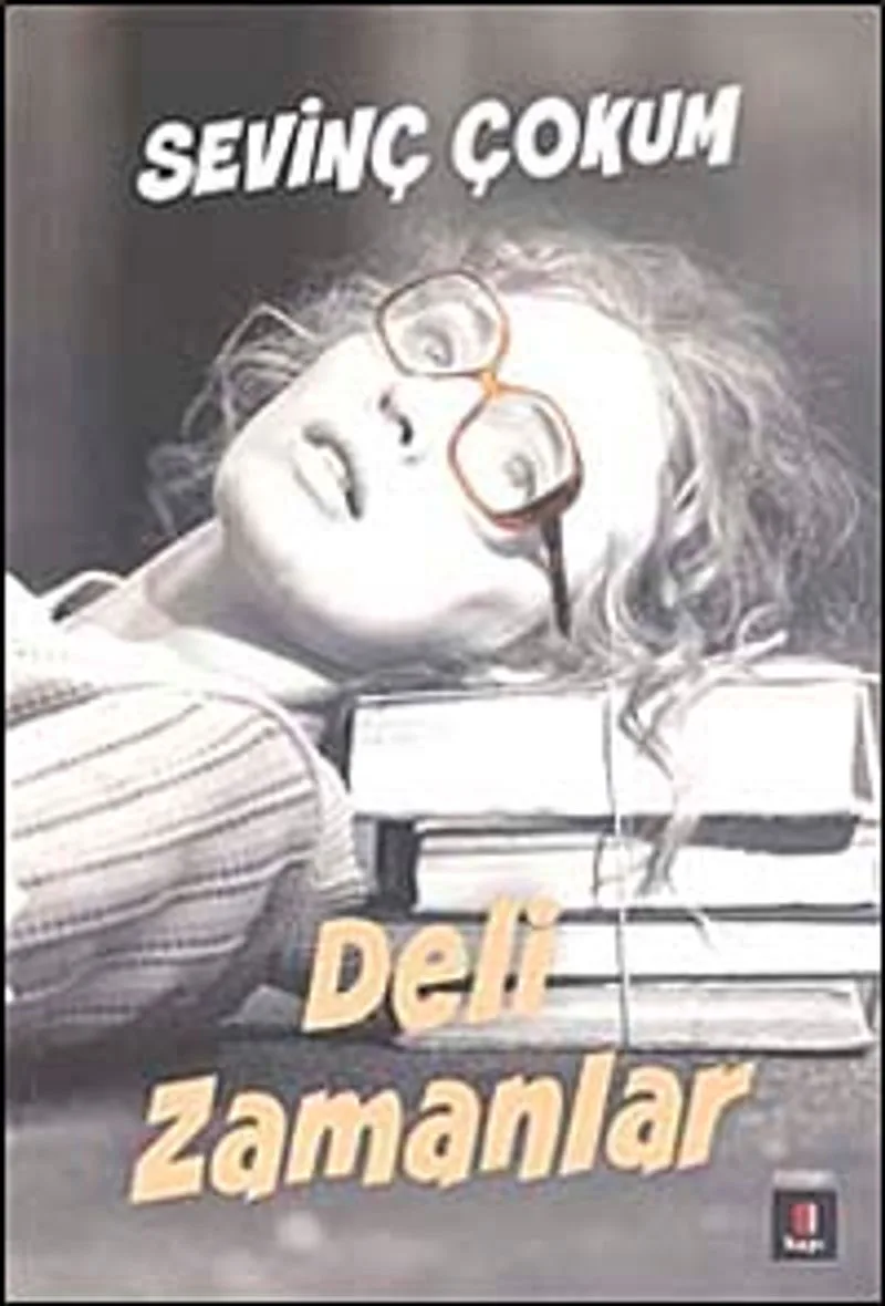 Deli Zamanlar