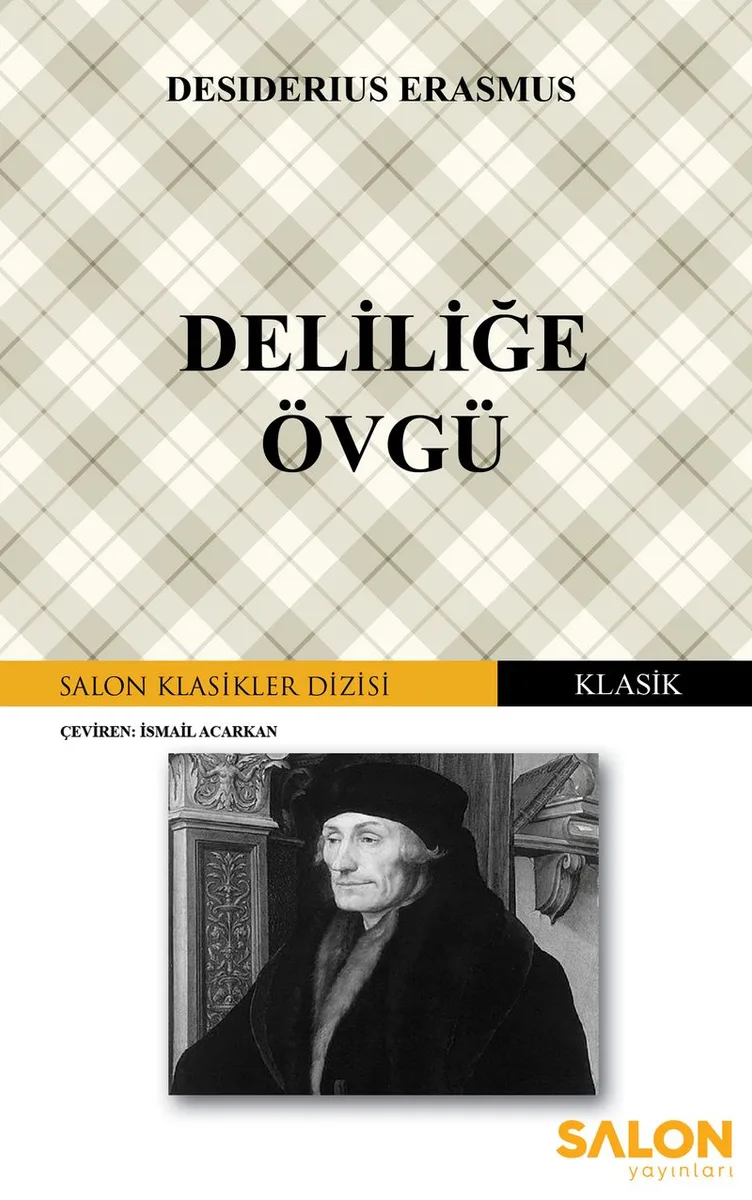 Deliliğe Övgü