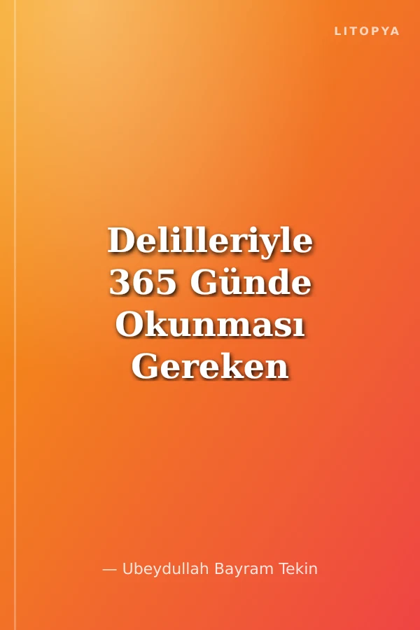 Delilleriyle 365 Günde Okunması Gereken Dualar