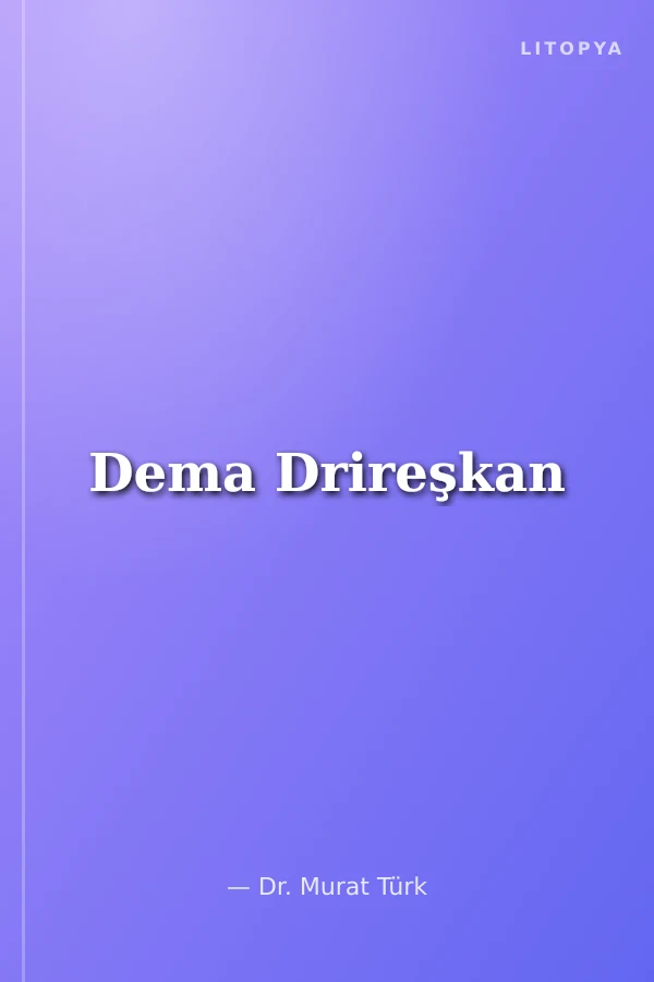 Dema Drireşkan