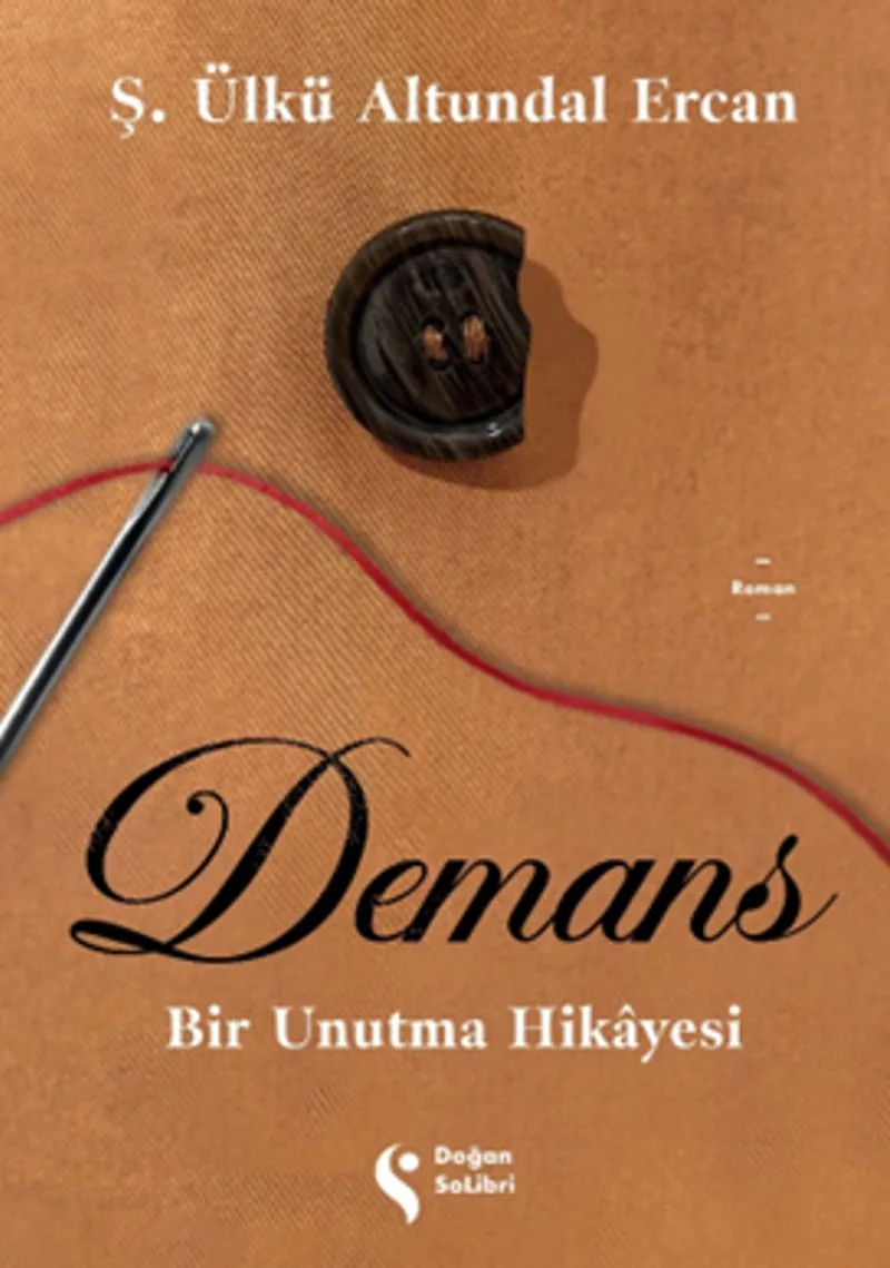 Demans: Bir Unutma Hikayesi