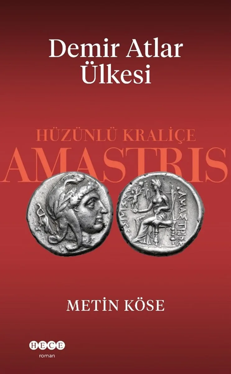 Demir Atlar Ülkesi Hüzünlü Kraliçe Amastris