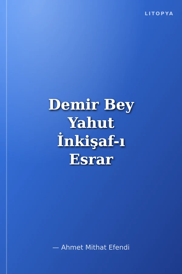 Demir Bey Yahut İnkişaf-ı Esrar