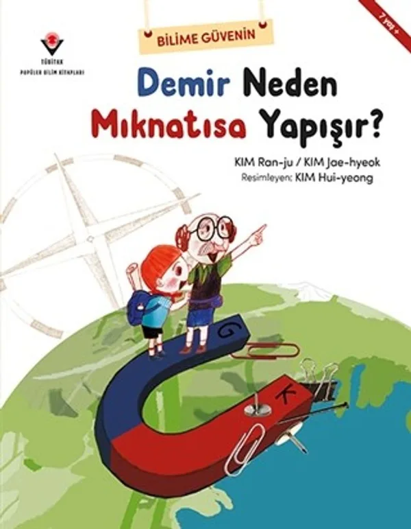 Demir Neden Mıknatısa Yapışır? / Bilime Güvenin