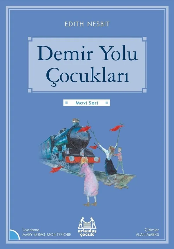 Demir Yolu Çocukları / Gökkuşağı Mavi Seri