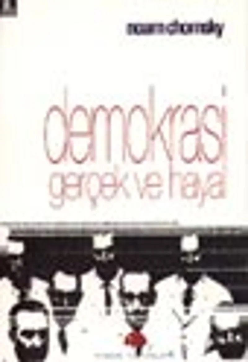 Demokrasi Gerçek ve Hayal