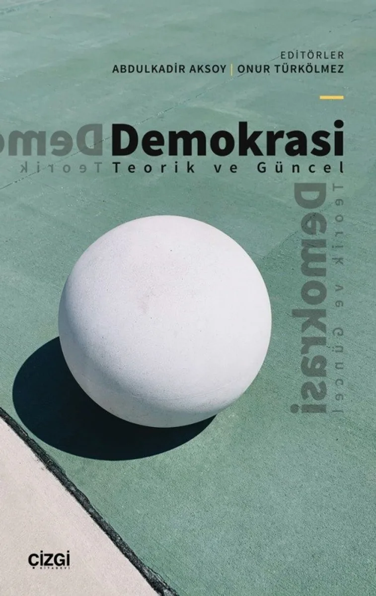 Demokrasi Teorik ve Güncel