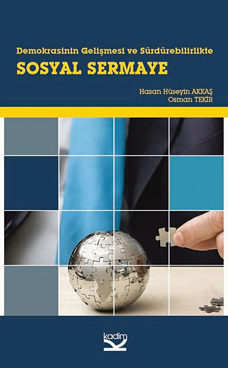 Demokrasinin Gelişmesi ve Sürdürebilirlikte Sosyal Sermaye