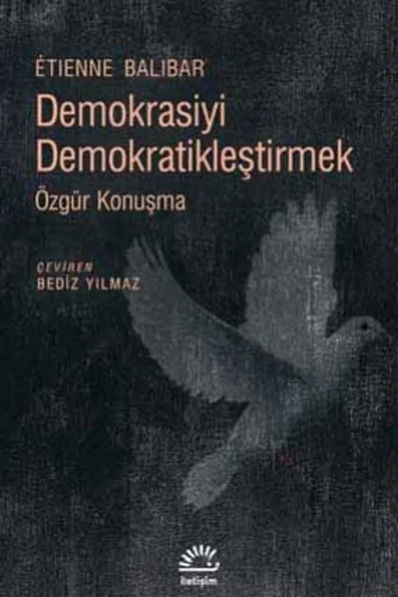 Demokrasiyi Demokratikleştirmek