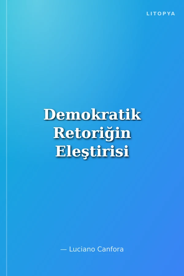 Demokratik Retoriğin Eleştirisi
