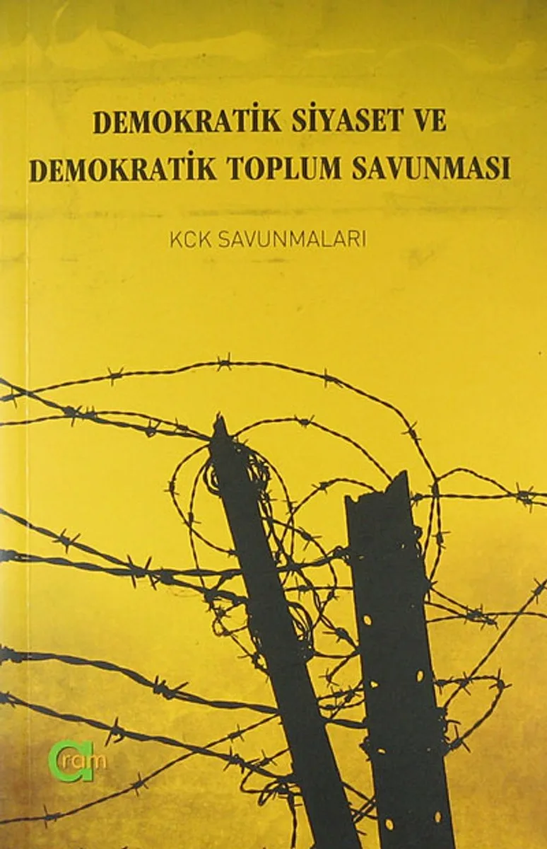 Demokratik Siyaset ve Demokratik Toplum Savunması KCK Savunmalası