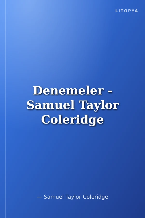 Denemeler - Samuel Taylor Coleridge