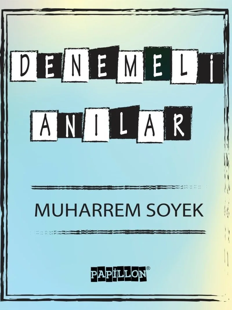 Denemeli Anılar