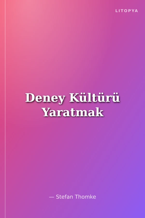 Deney Kültürü Yaratmak