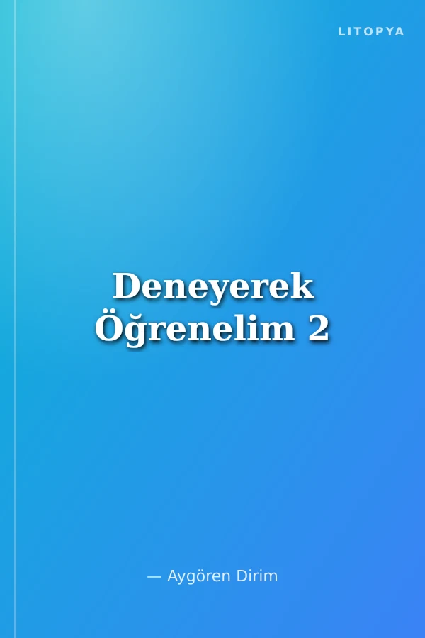 Deneyerek Öğrenelim 2
