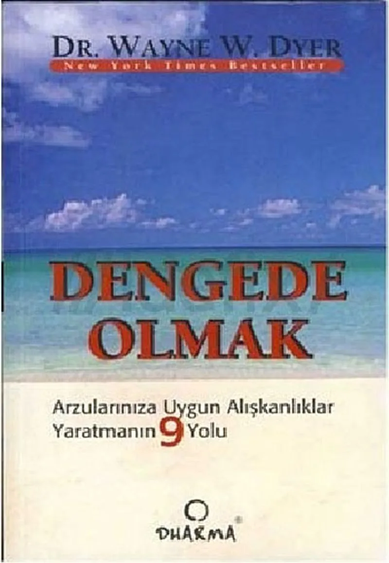 Dengede Olmak Arzularınıza Uygun Alışkanlıklar Yaratmanın 9 Yolu
