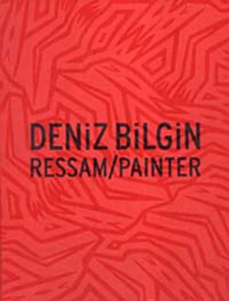 Deniz Bilgin Ressam/Painter (Ciltli)