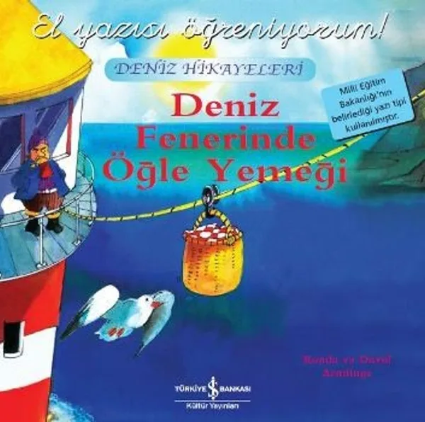 Deniz Fenerinde Öğle Yemeği / El Yazısı Öğreniyorum