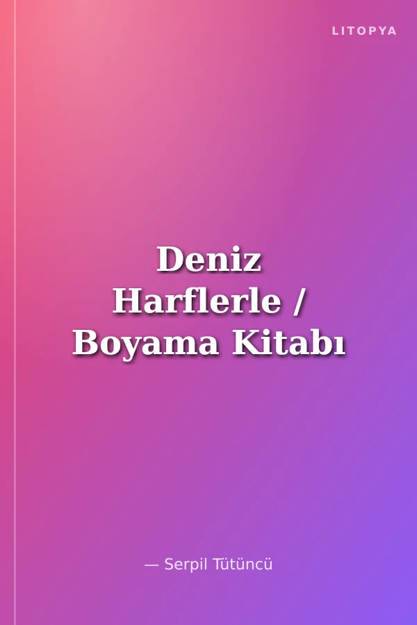 Deniz Harflerle / Boyama Kitabı