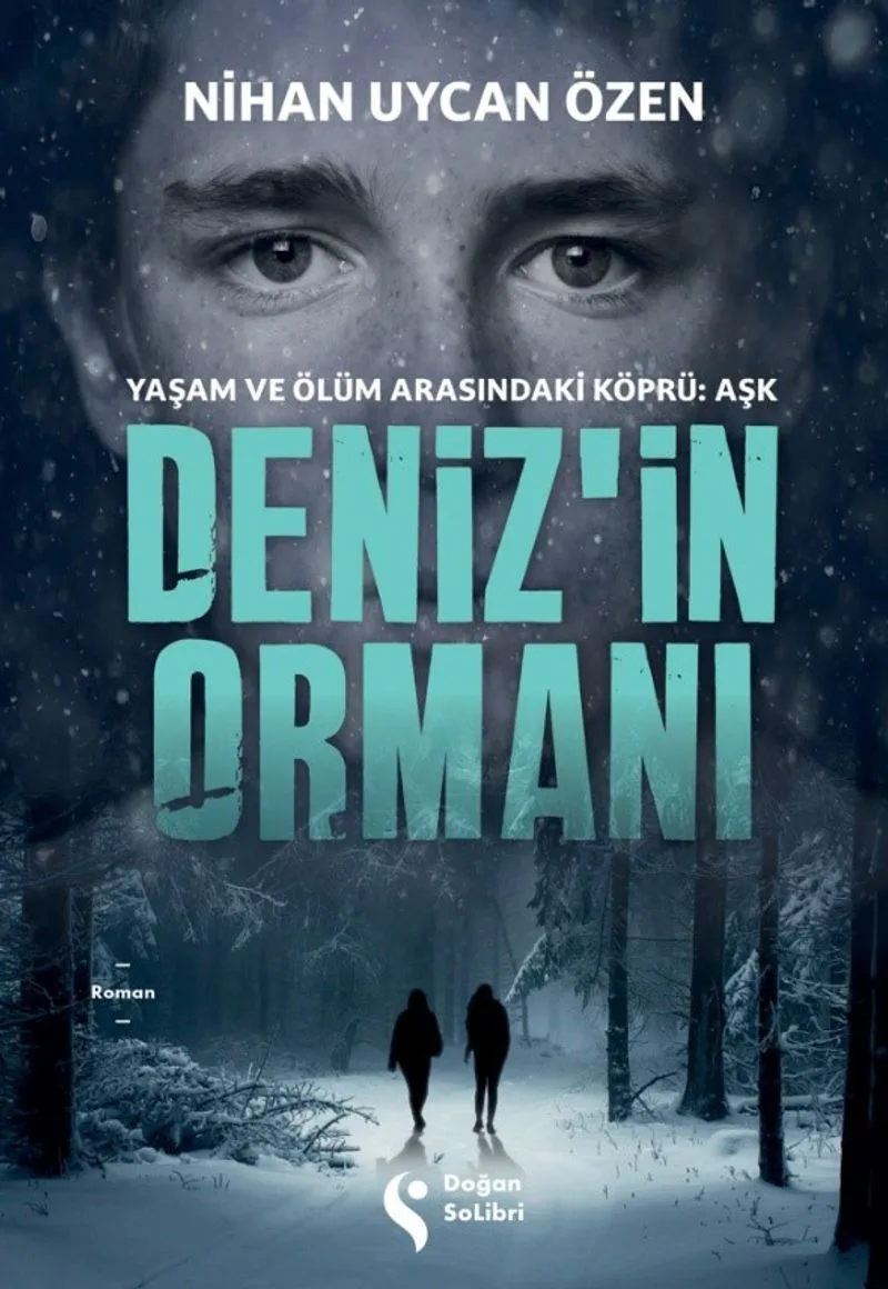 Deniz'in Ormanı