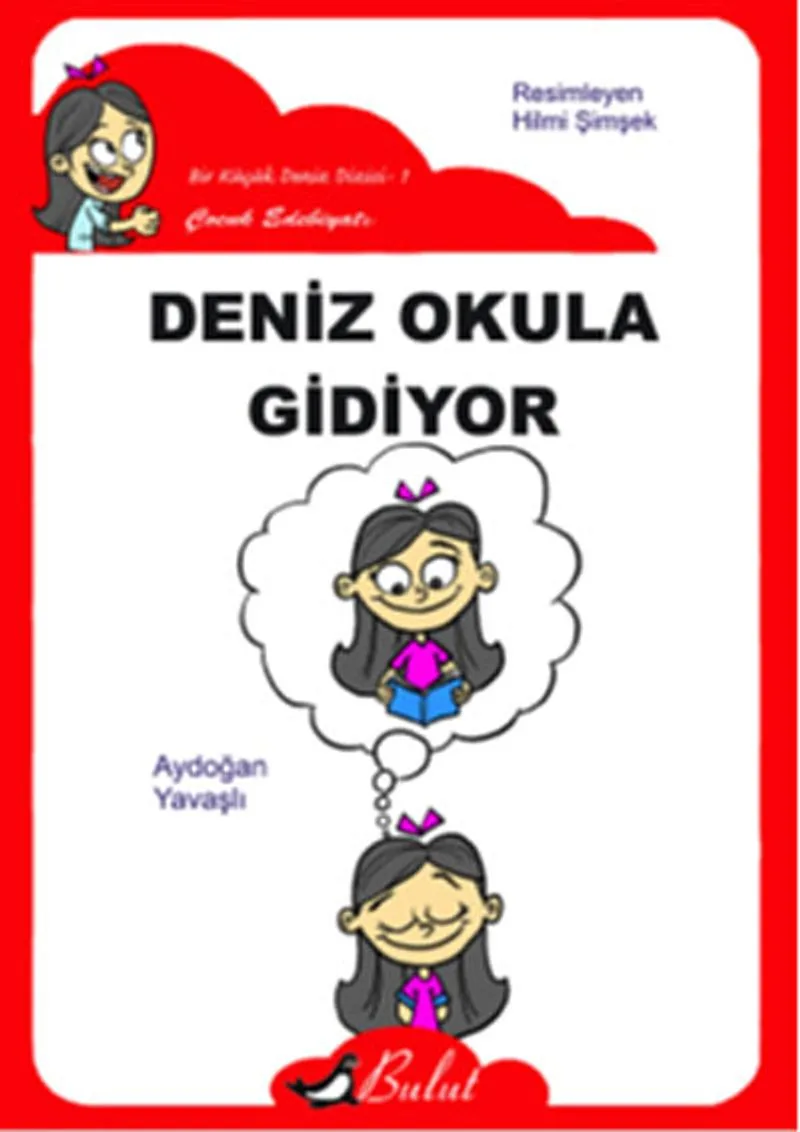 Deniz Okula Gidiyor