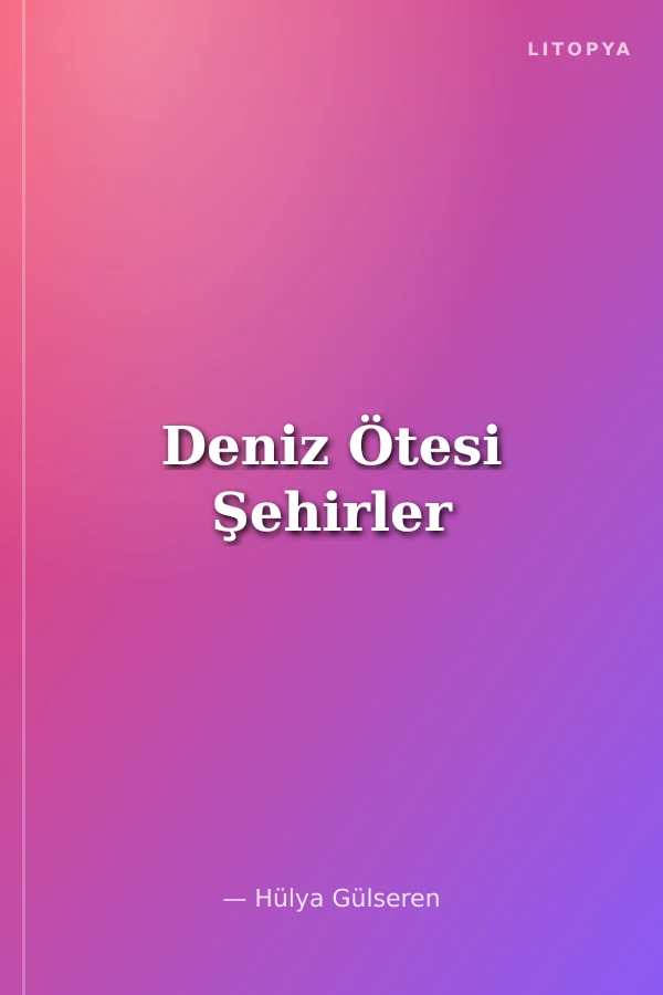 Deniz Ötesi Şehirler