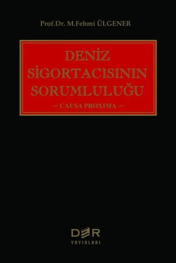 Deniz Sigortacısının Sorumluluğu