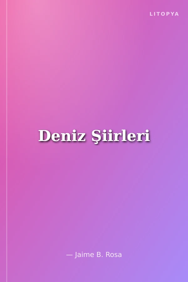 Deniz Şiirleri