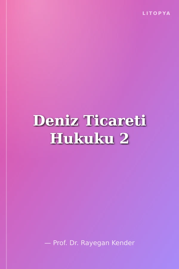 Deniz Ticareti Hukuku 2