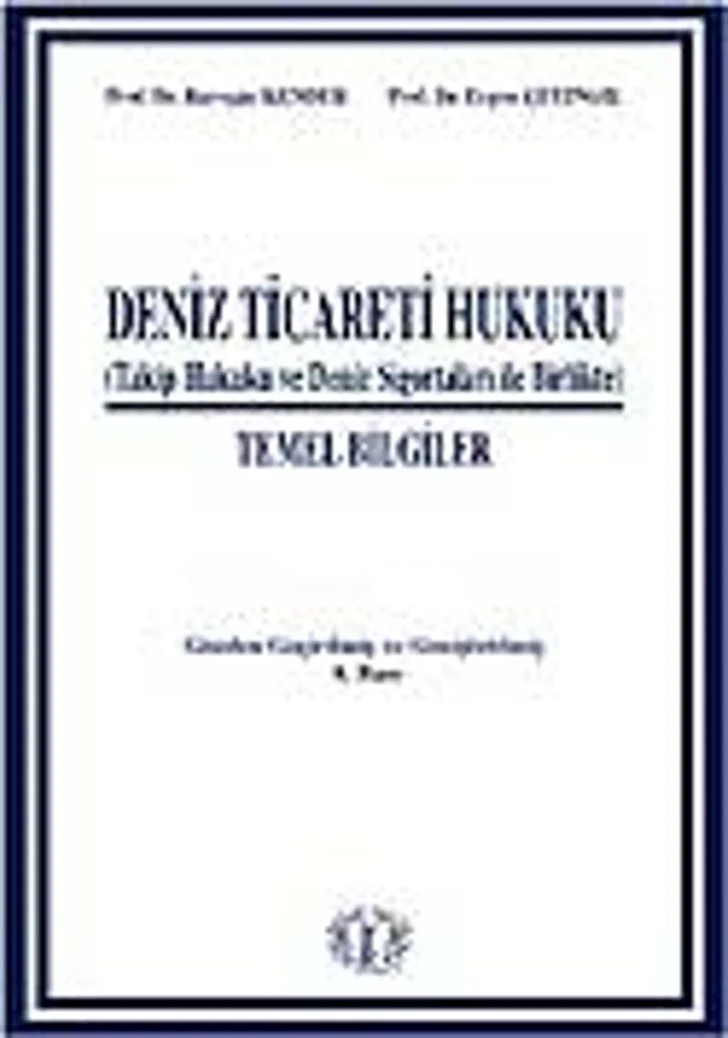 Deniz Ticareti Hukuku Temel Bilgiler