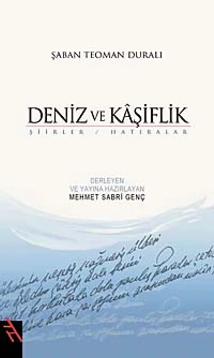 Deniz ve Kaşiflik Şiirler - Hatıralar
