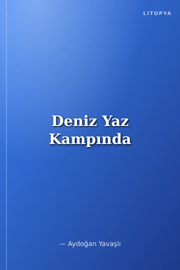 Deniz Yaz Kampında