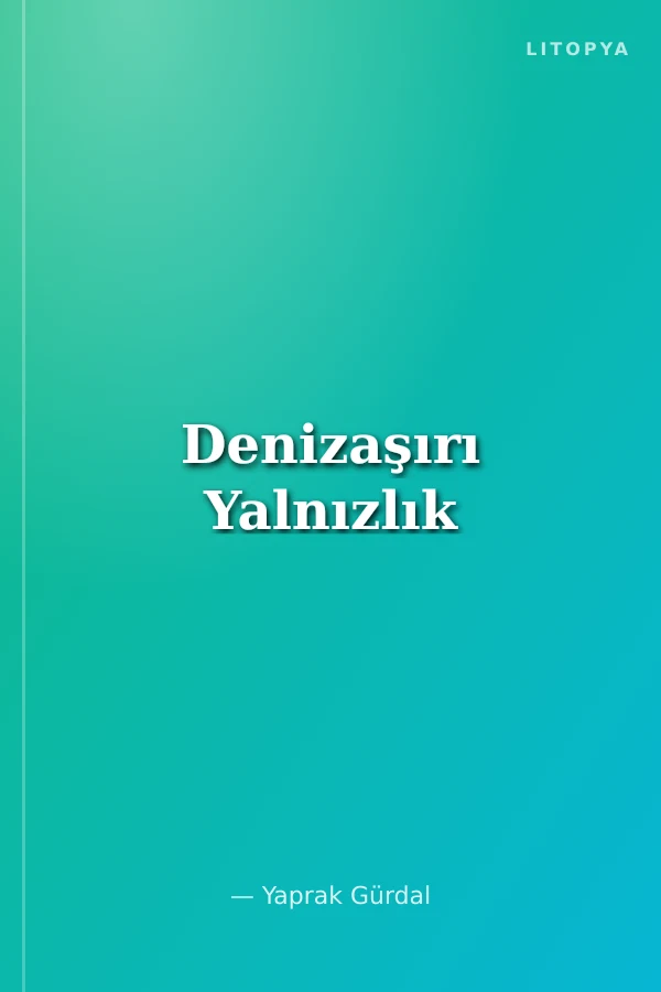 Denizaşırı Yalnızlık