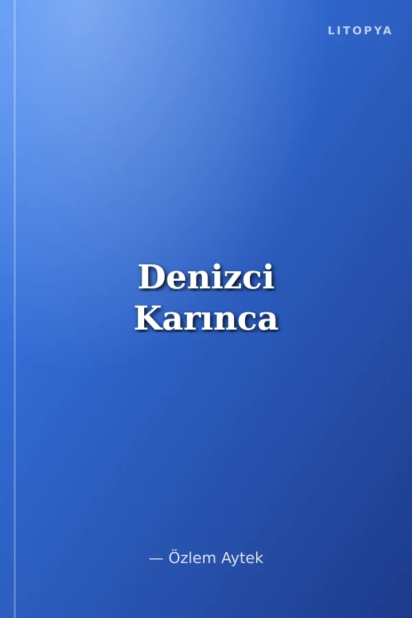 Denizci Karınca