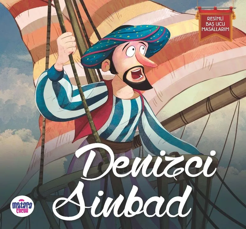 Denizci Sinbad / Resimli Baş Ucu Masallarım
