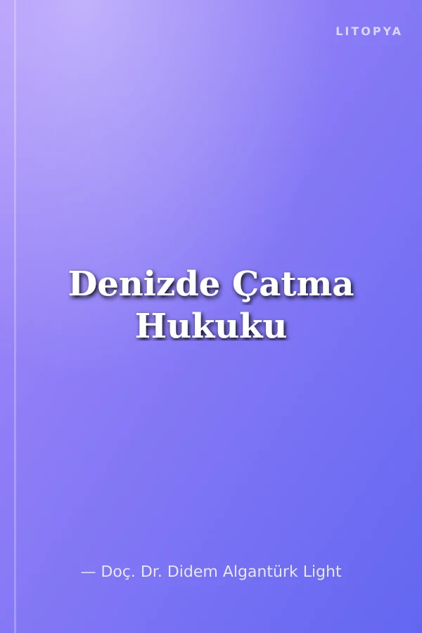 Denizde Çatma Hukuku