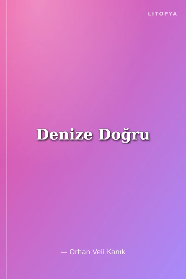 Denize Doğru